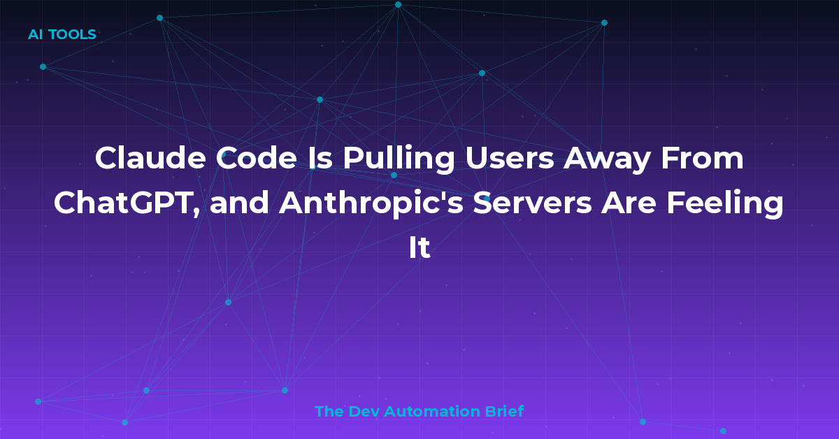 Claude Code Is Pulling Users Away From ChatGPT, and Anthropic's Servers Are Feeling It